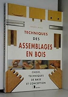Techniques des assemblages en bois
